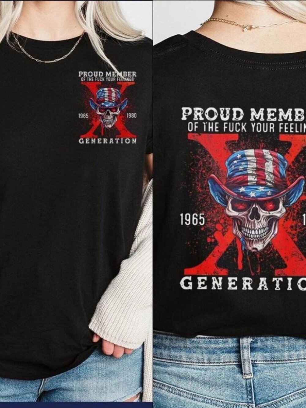 Generation X Shirt Proud Member Your Feelings Generation T Shirt 306